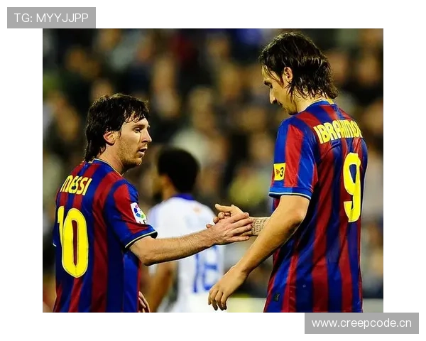 梅西 vs 伊布：进攻效率与战术角色差异