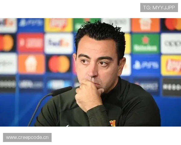 巴萨战术困境：过度依赖哈维与体系落后问题持续，对争冠前景造成制约